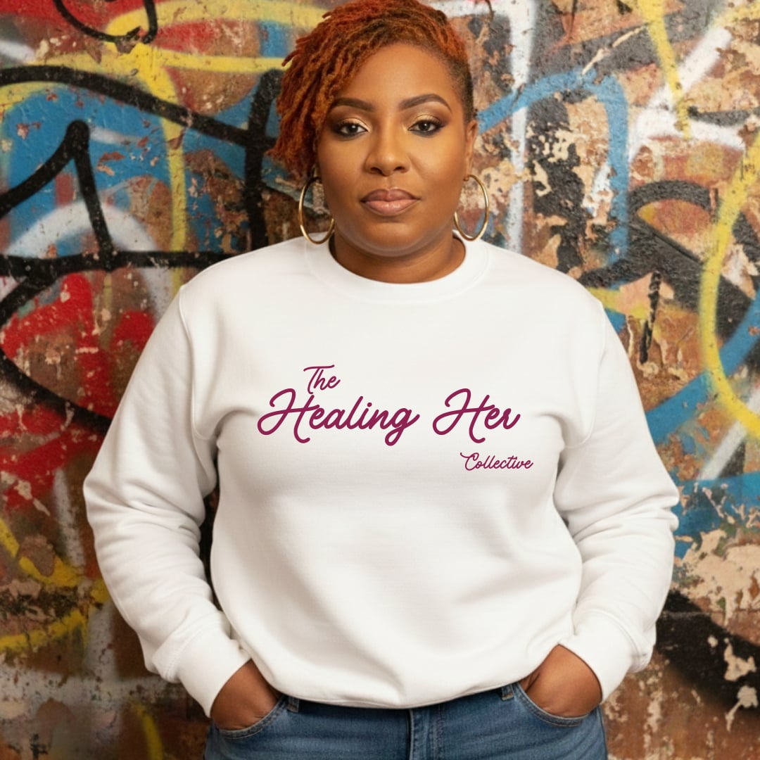The Healing Her Sweatshirt | Women's Empowerment Apparel