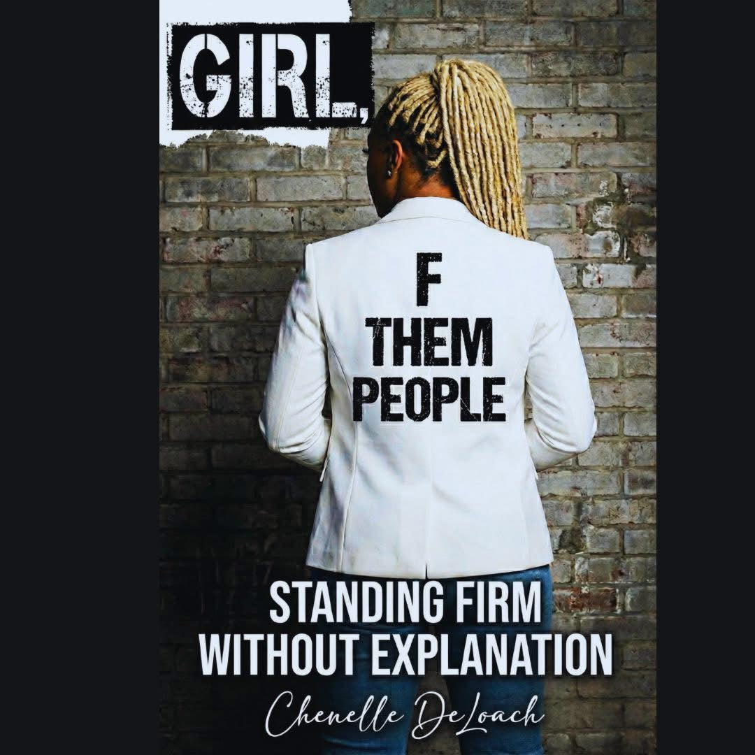 Girl, F Them People™ | Women's Empowerment Journal