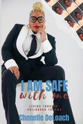 I Am Safe With Me