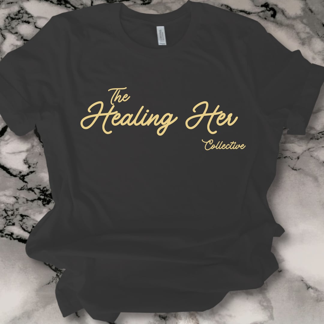 The Healing Her Collective Women's Empowerment T-Shirt